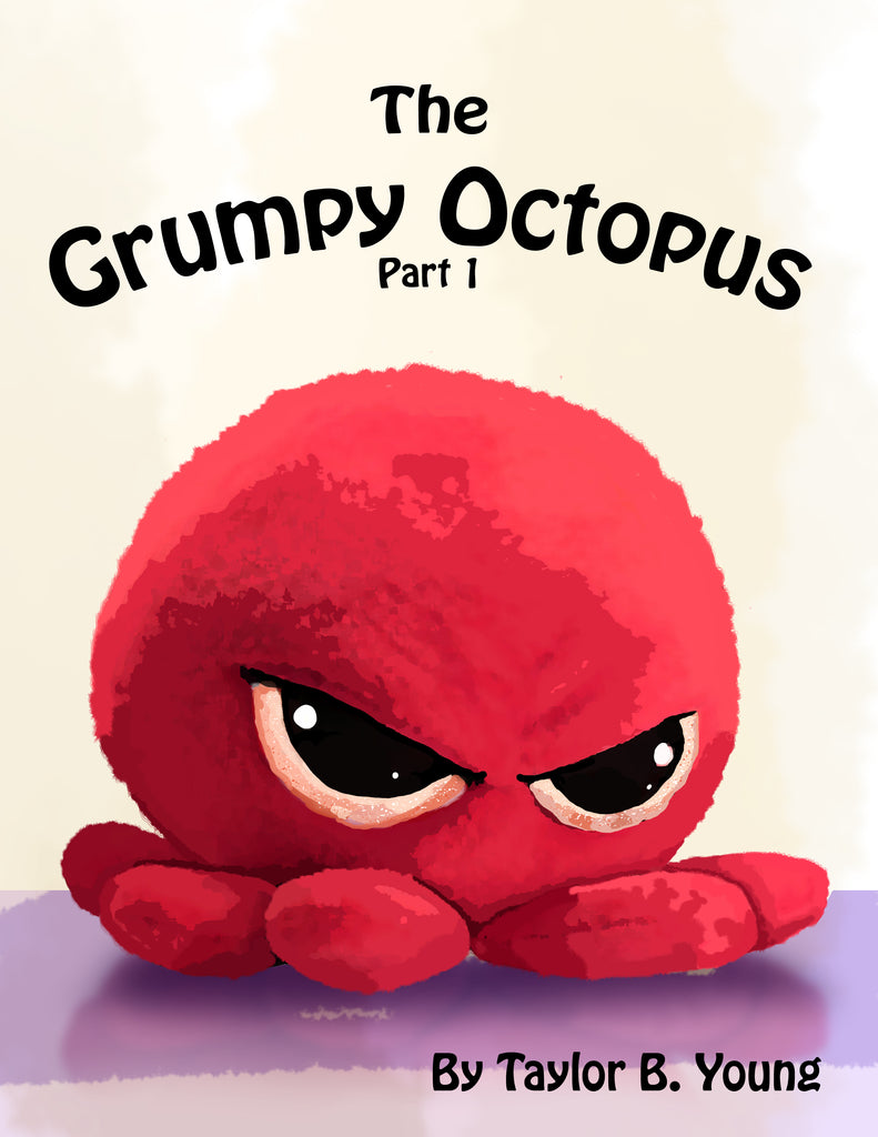 The Grumpy Octopus and Friends
